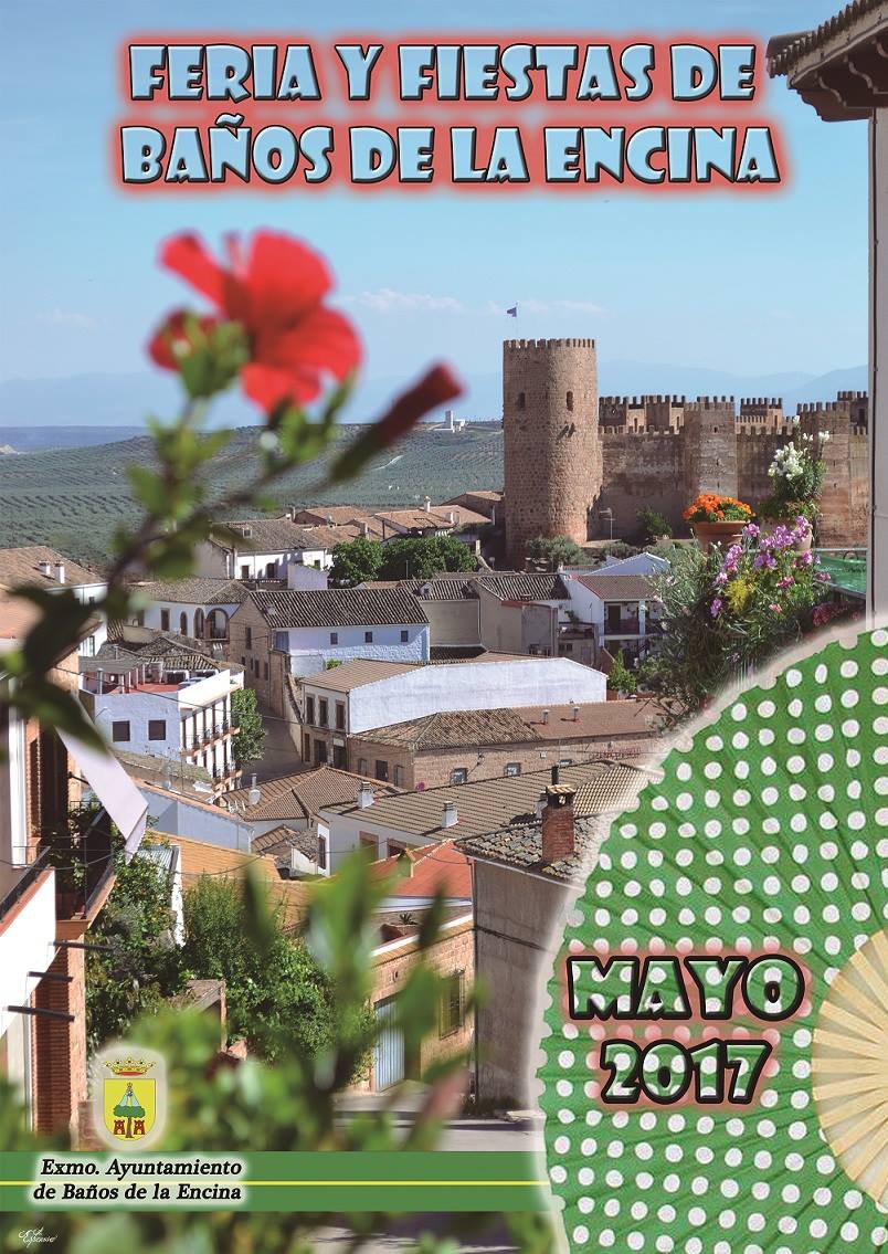 Fiestas patronales en honor de Nuestro Padre Jesús del Llano y Nuestra Señora de la Encina 2017 Baños de la Encina
